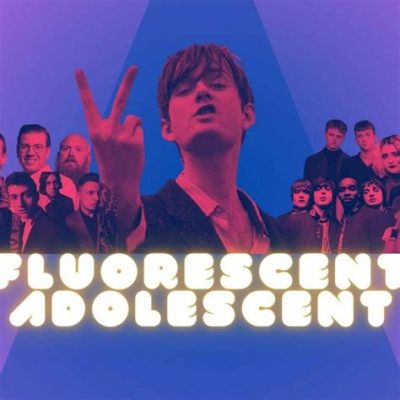  Fluorescent Adolescent - Una traccia di indie rock che mescola nostalgia adolescenziale con un pizzico di ribellione punk